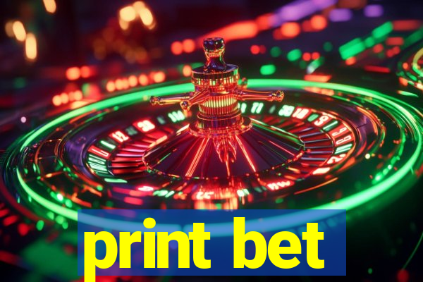 print bet